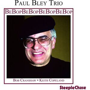 Paul Bley - Bebop  CD